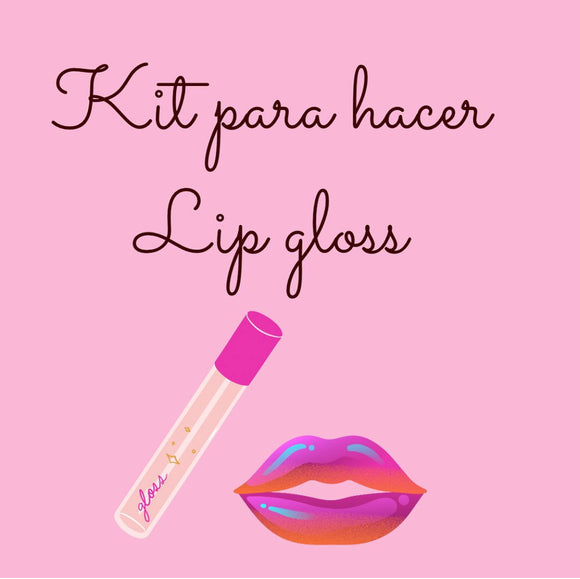 Kit para hacer Lip Gloss